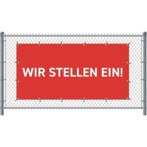 Zaun-Banner 200 x 100 cm Wir Stellen Ein Deutsch Rot