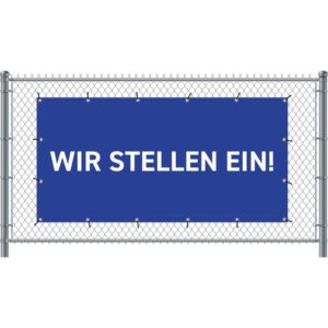 Basic RGB Zaun-Banner 200 x 100 cm Wir Stellen Ein Deutsch Blau