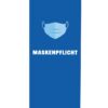 Roll-up Budget 85 komplett szett, Kötelező maszkviselés, kék, német